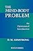 The Mind-Body Problem: An Opinionated Introduction