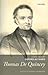 Thomas De Quincey: Selected...