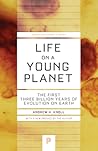 Life on a Young Planet by Andrew H. Knoll