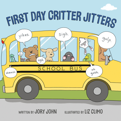 First Day Critter Jitters (Hardcover)