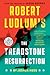 Robert Ludlum's the Treadstone Resurrection