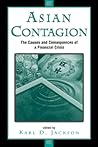 Asian Contagion: The Causes and Consequences of a Financial Crisis