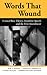 Words That Wound: Critical Race Theory, Assaultive Speech, and the First Amendment
