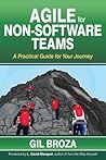Agile for Non-Software Teams by Gil Broza