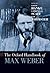 The Oxford Handbook of Max Weber by Edith Hanke