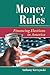 Money Rules: Financing Elec...