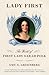 Lady First: The World of First Lady Sarah Polk