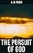 The Pursuit of God by A.W. Tozer