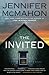 The Invited by Jennifer  McMahon