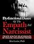 The Dysfunctional Dance of the Empath and Narcissist Create Healthy Relationships by Healing Childhood Trauma by Rita Louise