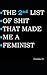THE 2nd LIST OF SHIT THAT MADE ME A FEMINIST by Farida D
