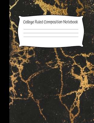 College Ruled Composition Notebook: College Ruled Composition Book for School - Gold and Black Marble Design