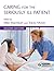 Caring for the Seriously Ill Patient 2e by Walter R Niessen