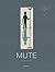 Mute