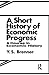 A Short History of Economic Progress