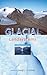 Glacial Landsystems