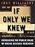 If Only We Knew: Increasing the Public Value of Social Science Research