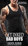 Get Inked Bad Boys by Hope Ford