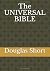 The UNIVERSAL BIBLE