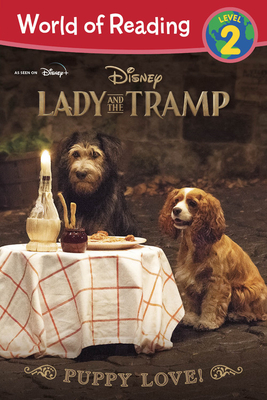 Lady and the Tramp Live Action World of Reading (Paperback)