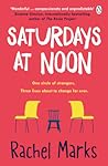 Saturdays at Noon by Rachel  Marks
