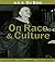 W.E.B. Du Bois on Race and ...