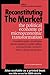 Reconstituting the Market