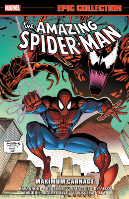 Amazing Spider-Man Epic Collection, Vol. 25: Maximum Carnage (Paperback)