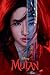 Mulan Live Action Novelization