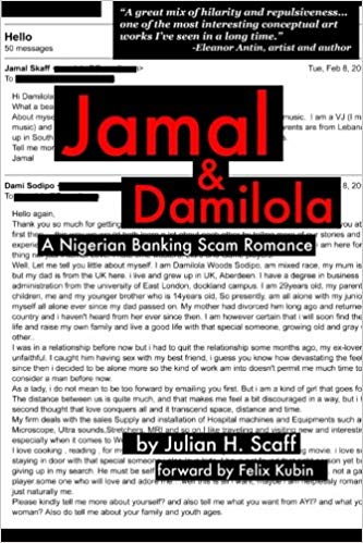 Jamal and Damilola: A Nigerian Banking Scam Romance