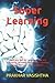 Super Learning: Learn Any Skill or Language Fast and Efficiently, Increase Productivity, Reading Speed, Memory and Vocabulary (Self Develpment)