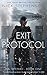 Exit Protocol (Hal Shepard #1)