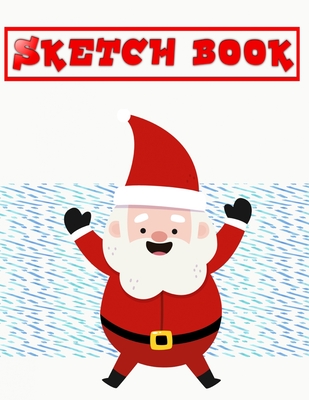 Sketch Book For Beginners Stuffer Christmas Gift: Sketch Books Drawing Pads Hardbound Unlined - Drawings # Galaxy Size 8.5 X 11 Inch 110 Page Quality Prints Good Gift.
