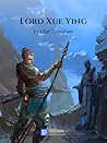 Lord Xue Ying (Lord Xue Ying, #16)
