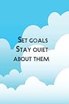 Goal Planner & Journal: A Productivity Focus & Motivational Book/ Habit Tracker Journal / 120 Pages / Large 6x9 inches / Matte Finish