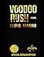 Voodoo Rush: Special Bonus Edition