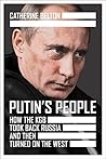Putin’s People: H...