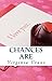Chances Are (Peas Book 4)