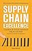 Supply Chain Excellence by Peter Bolstorff