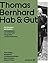 Thomas Bernhard. Hab & Gut - Das Refugium des Dichters by André Heller