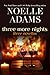 Three More Nights (One Night Novellas #4-6)