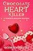 Chocolate Heart Killer (Pumpkin Hollow Mystery, #14)