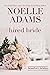 Hired Bride (Beaufort Brides #1) by Noelle Adams
