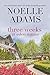 Three Weeks at Eden Manor (Eden Manor, #1-3)