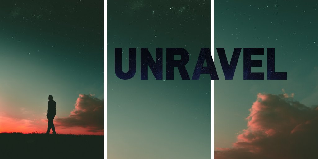 Unravel