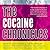 The Cocaine Chronicles
