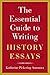 The Essential Guide to Writing History Essays