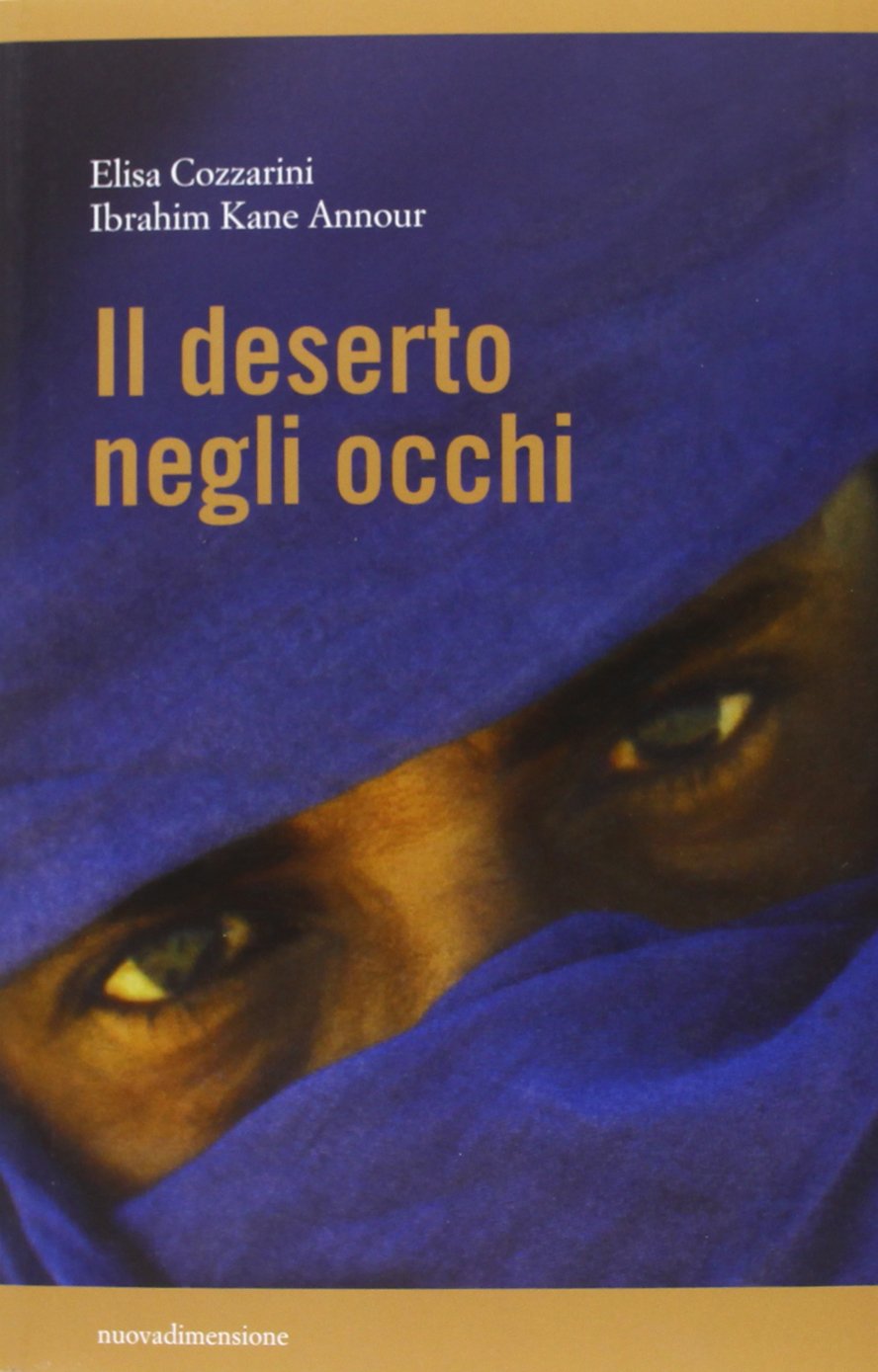 Il deserto negli occhi