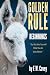 Golden Rule - Beginnings: You Do Unto Yourself As You Do Unto Others (Golden Rule Keys)