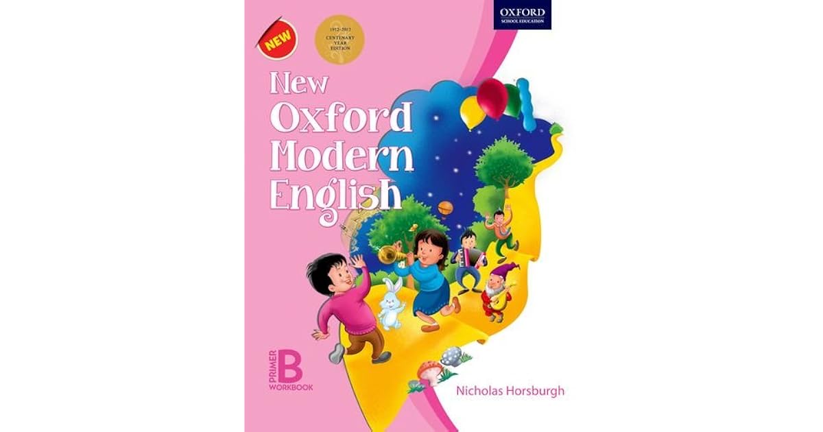 New Oxford Modern English Primer B Work Book by David Horsburgh